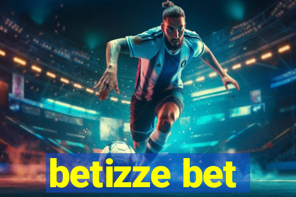 betizze bet